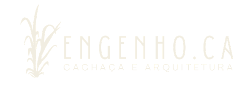 Engenho.ca · Cachaça e Arquitetura
